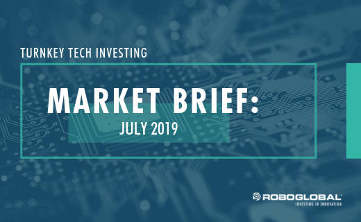 Turnkey Tech Investing: July 2019 Market Brief